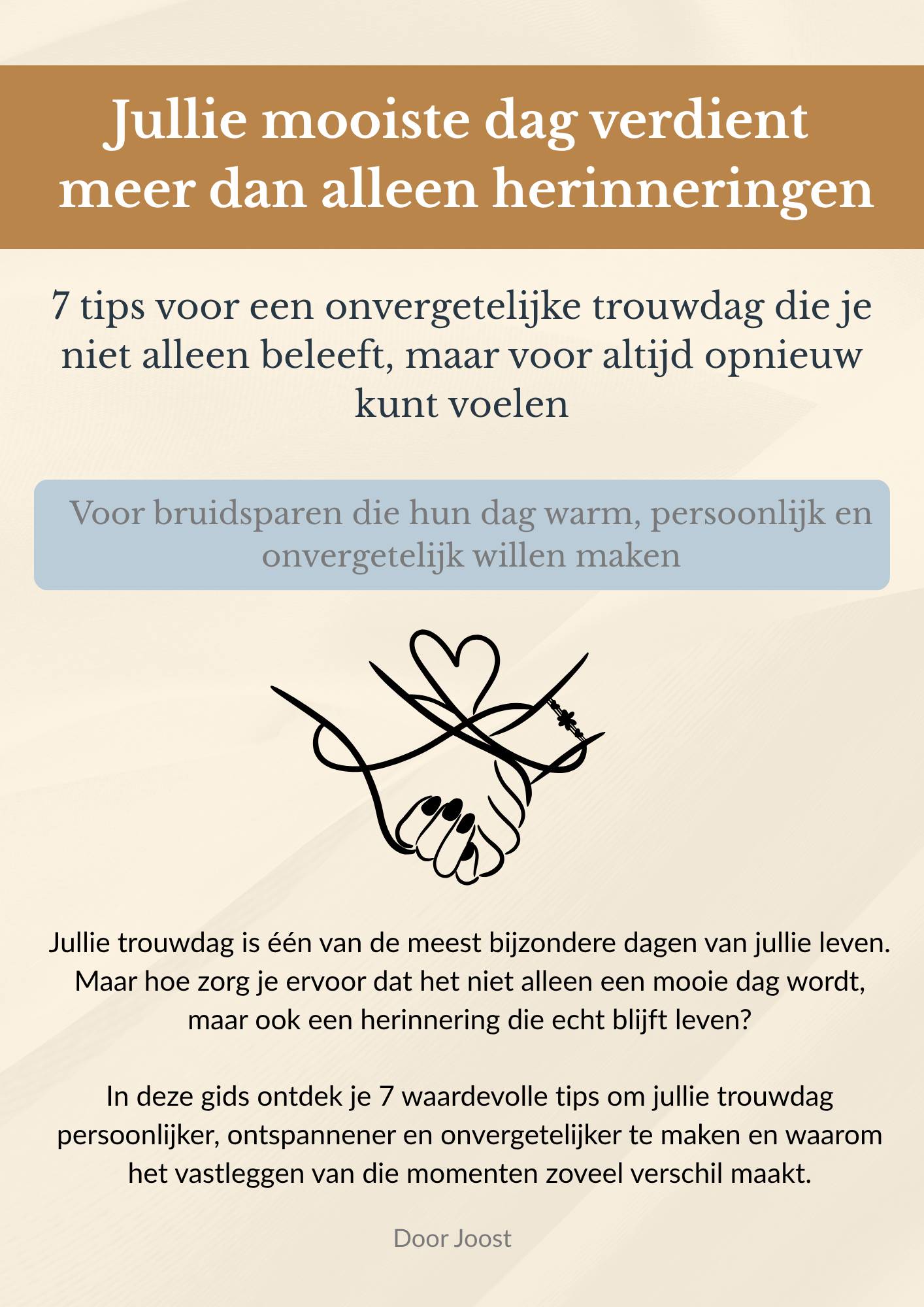 7 tips voor een onvergetelijke trouwdag